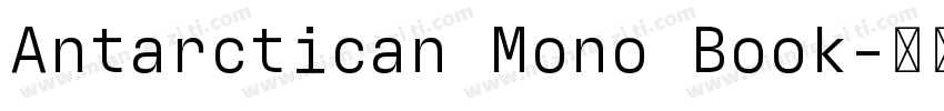 Antarctican Mono Book字体转换